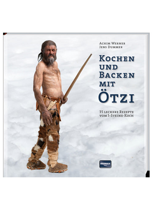 Imagen única de: Cocinar Y Hornear Con Ötzi